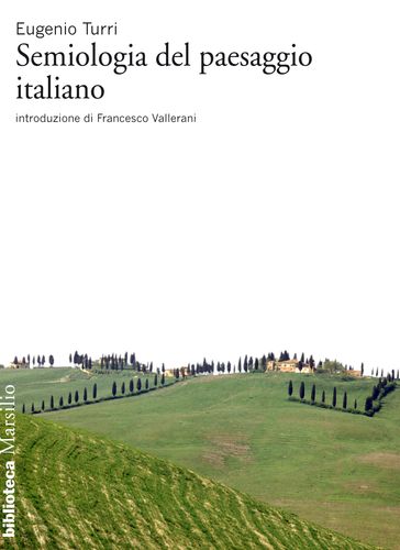 Semiologia del paesaggio italiano
