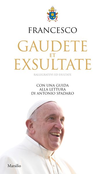 Gaudete et Exsultate (Rallegratevi ed esultate)
