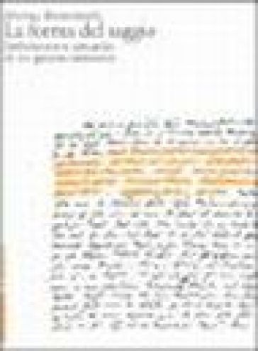 La forma del saggio. Definizione e attualità di un genere letterario