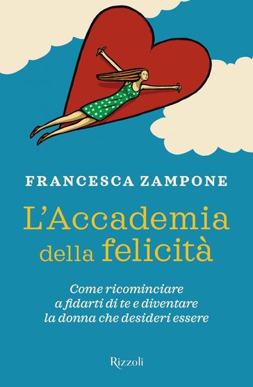 L'Accademia della felicità