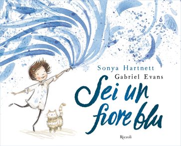 Sei un fiore blu