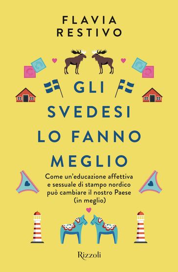 Gli svedesi lo fanno meglio