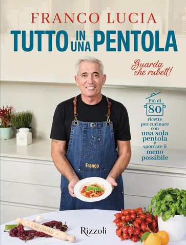 Tutto in una pentola