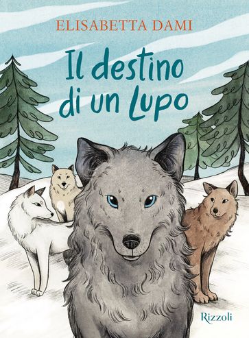 Il destino di un lupo