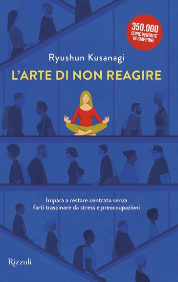 L'arte di non reagire