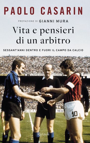 Vita e pensieri di un arbitro