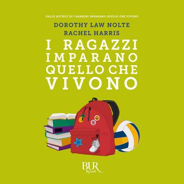 I bambini imparano quello che vivono