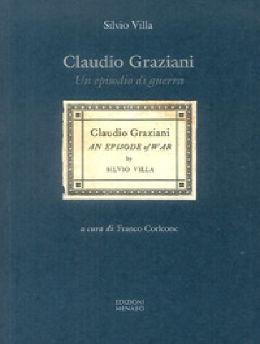 Claudio Graziani. Un episodio di guerra