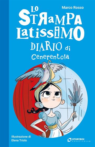 Lo Strampalatissimo Diario di Cenerentola