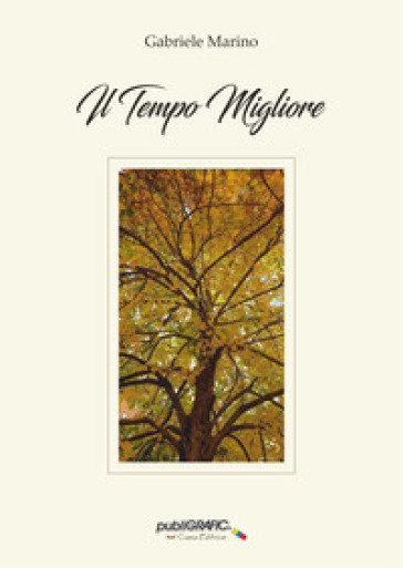 Il tempo migliore
