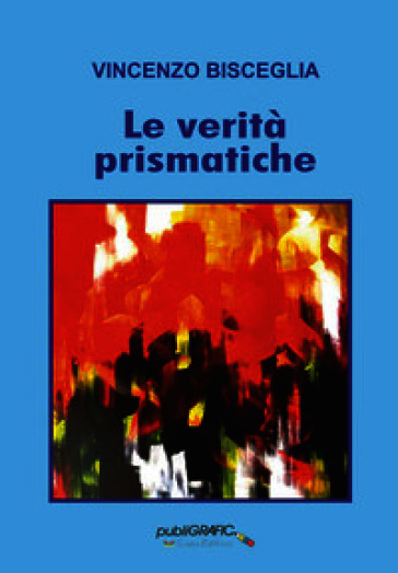 Le verità prismatiche
