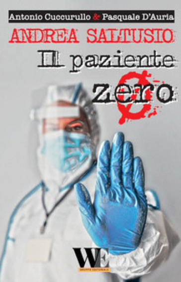 Andrea Saltusio: il paziente zero