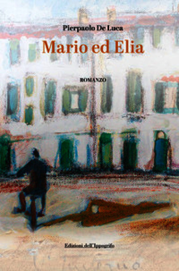 Mario ed Elia