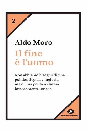Il fine è l'uomo