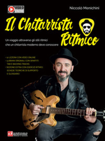 Il chitarrista ritmico. Metodo. Con Contenuto digitale per accesso online