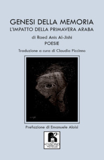 Genesi della memoria. L'impatto della primavera araba