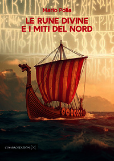 Le rune divine e i miti del nord