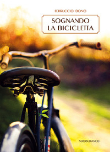 Sognando la bicicletta