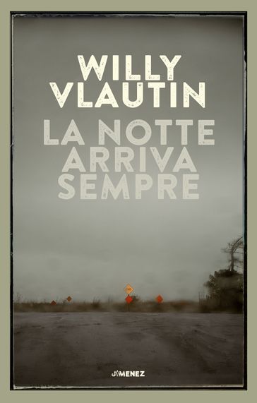 La notte arriva sempre