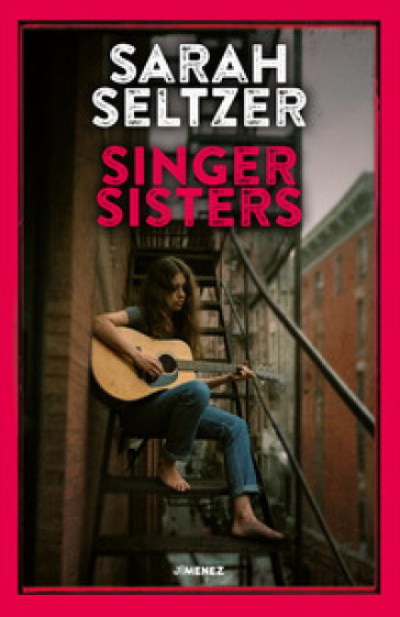 Singer Sisters. Ediz. italiana