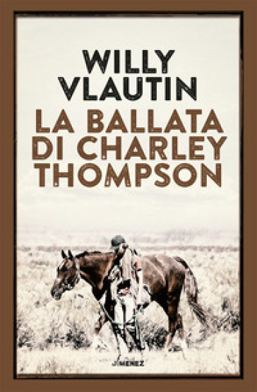 La ballata di Charley Thompson