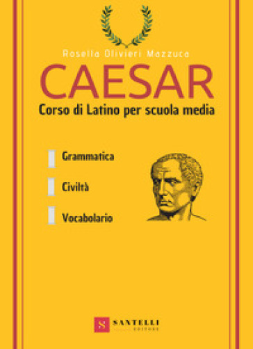 Caesar. Corso di latino per la scuola media