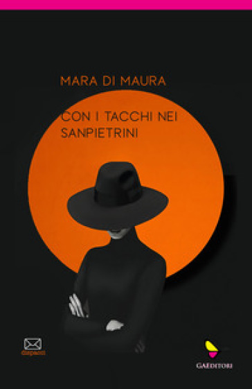 Con i tacchi nei sanpietrini