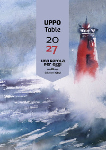 UPPO 2027. Una Parola per Oggi. Tavolo
