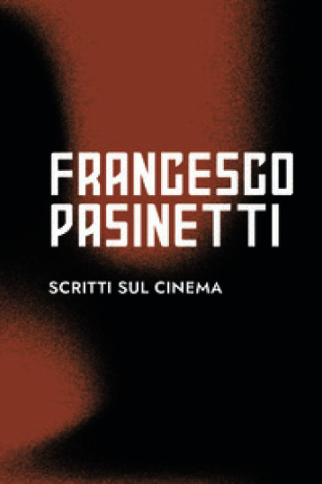 Scritti sul cinema