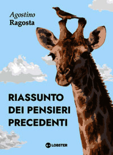 Riassunto dei pensieri precedenti
