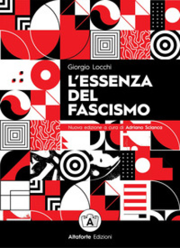 L'essenza del fascismo