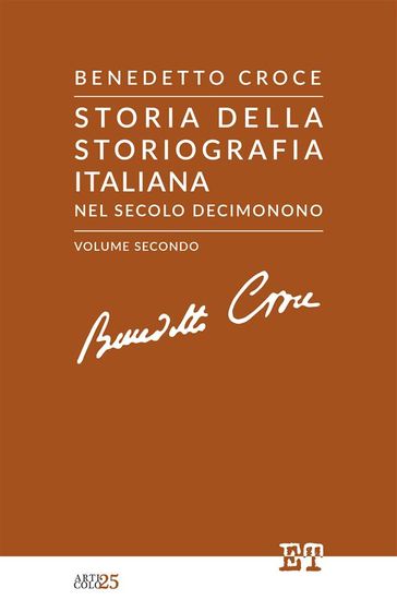 Storia della storiografia italiana nel secolo decimonono - Volume Secondo