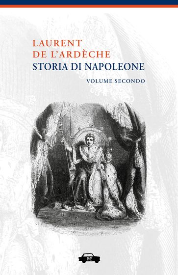 Storia di Napoleone - Volume Secondo