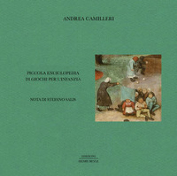 Piccola enciclopedia di giochi per l'infanzia