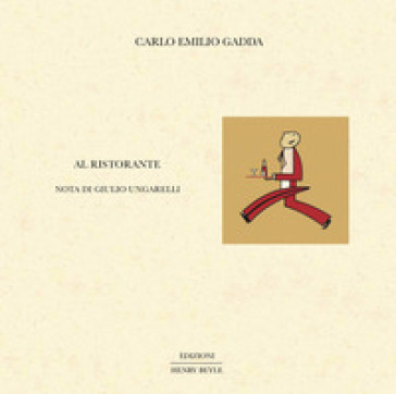 Al Ristorante. Ediz. Illustrata