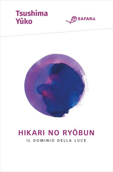 Hikari No Ryobun. Il dominio della luce