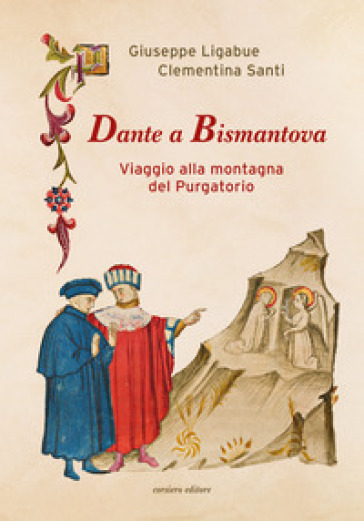 Dante a Bismantova. Viaggio alla montagna del Purgatorio-0