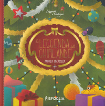 La Leggenda Delle Ghirlande. Leggende E Tradizioni