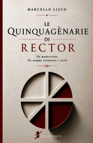 Le Quinquagènarie di Rector