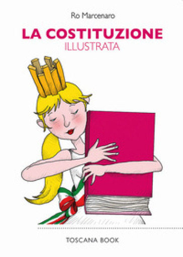 La Costituzione illustrata. Ediz. illustrata-0