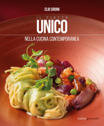 Il piatto unico nella cucina contemporanea