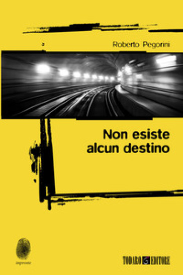 Non esiste alcun destino