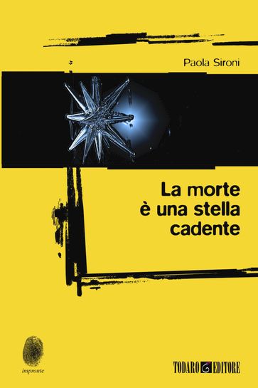 La morte è una stella cadente