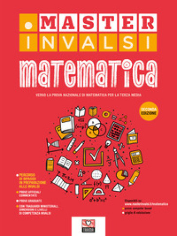 Master INVALSI. Verso la prova nazionale di matematica per la terza media. Ediz. per la scuola