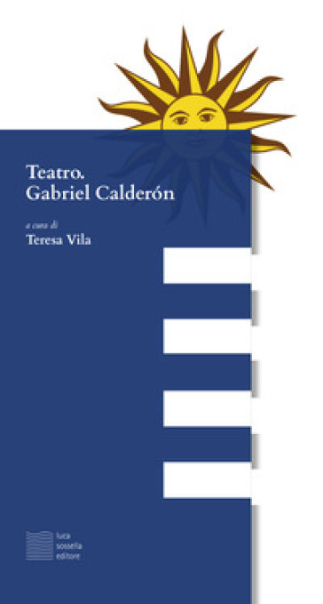 Teatro. Gabriel CalderóN