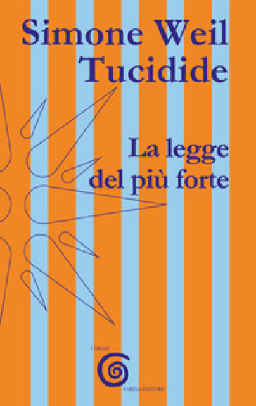 La legge del più forte