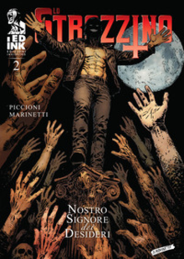 Lo strozzino. Vol. 2: Nostro signore dei desideri