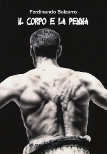 Il corpo e la penna