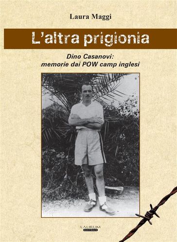 L'altra prigionia.