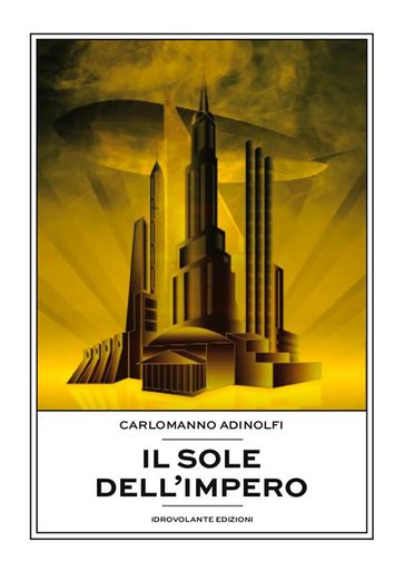 Il sole dell'Impero